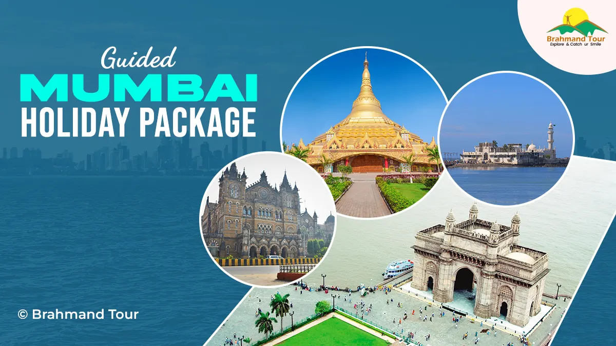 Guided Mumbai Holiday Package