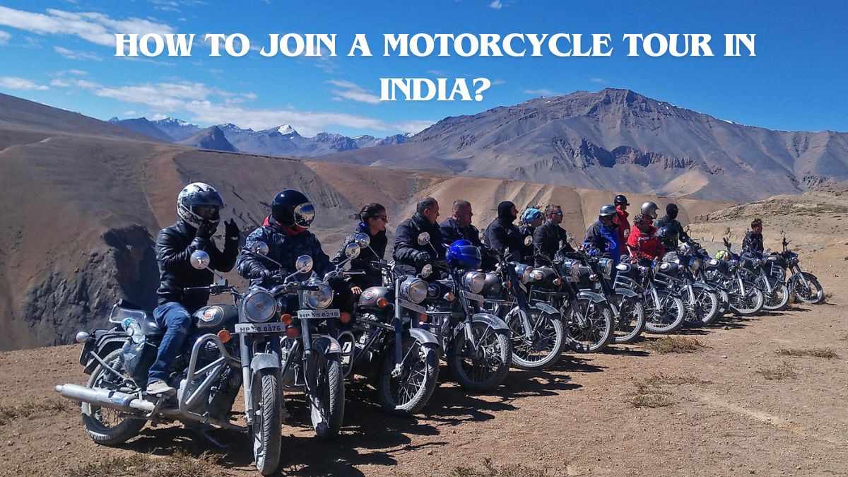 How to Join a Motorcycle Tour in India